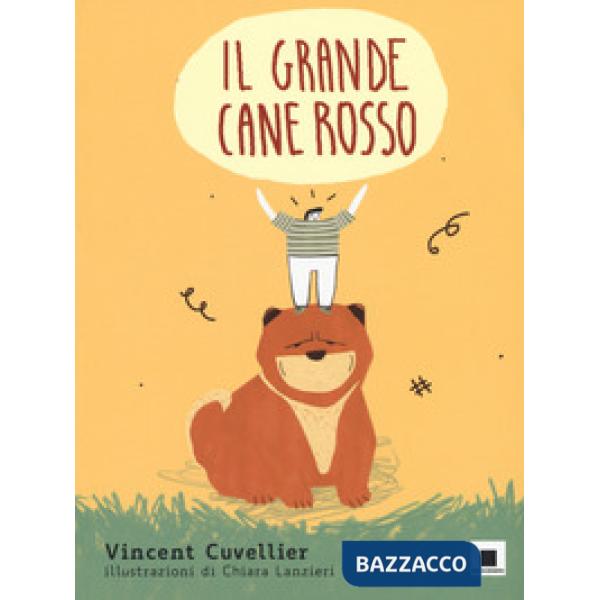 Grande cane rosso. Ediz. a colori (Il)