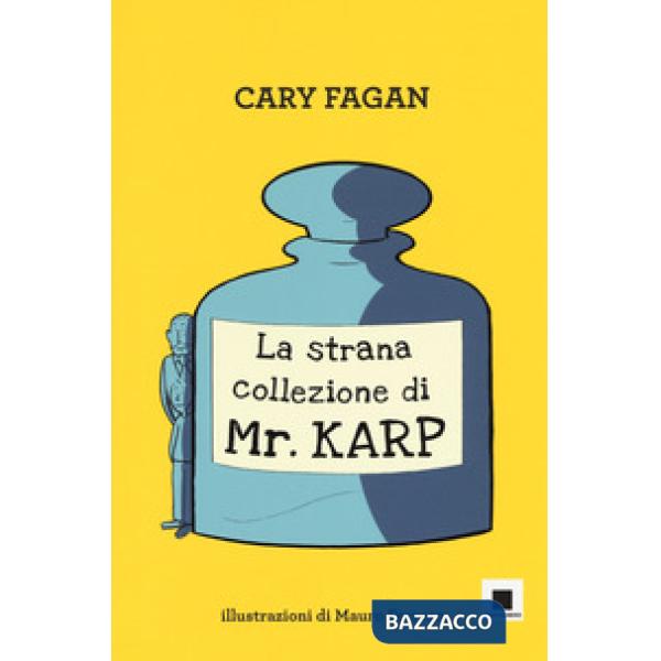Strana collezione di Mr. Karp. Ediz. ad alta leggibilità (La)
