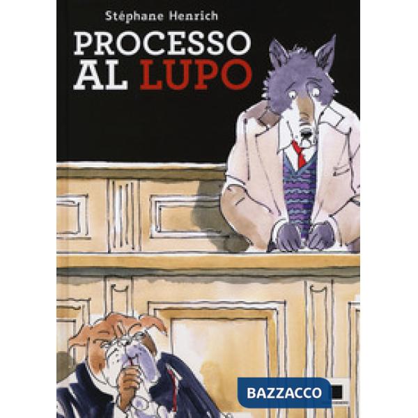 Processo al lupo