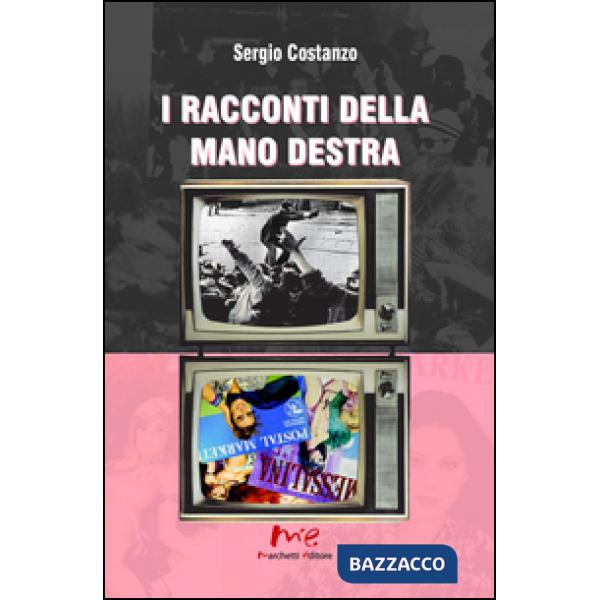 Racconti della mano destra (I)