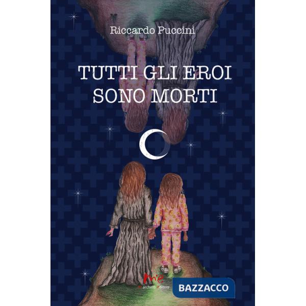 Tutti gli eroi sono morti