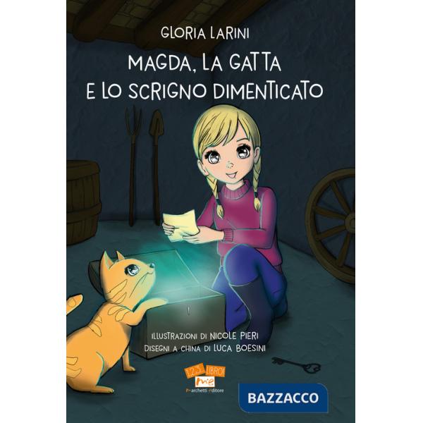 Magda, la gatta e lo scrigno dimenticato