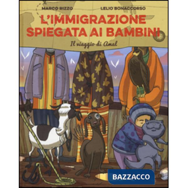 Immigrazione spiegata ai bambini. Il viaggio di Amal (L')