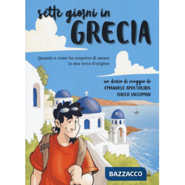 Sette giorni in Grecia
