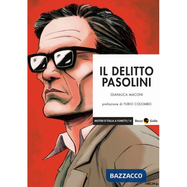 Delitto Pasolini (Il)