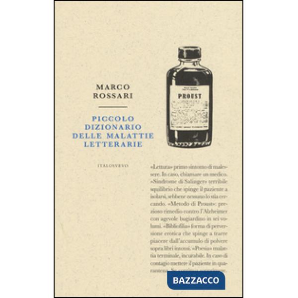 Piccolo dizionario delle malattie letterarie