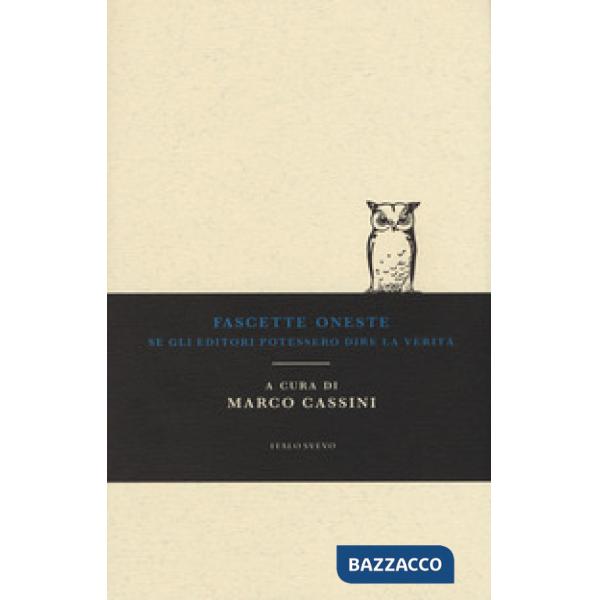 Fascette oneste. Se gli editori potessero dire la verità