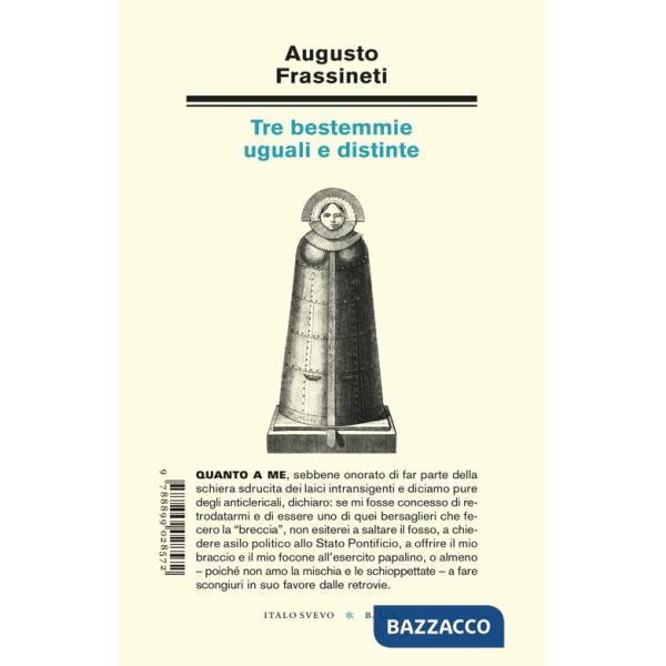 Tre bestemmie uguali e distinte