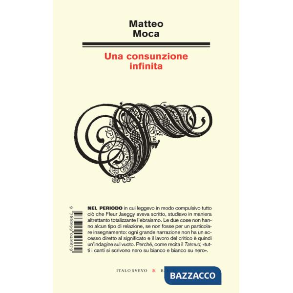 Consunzione infinita (Una)