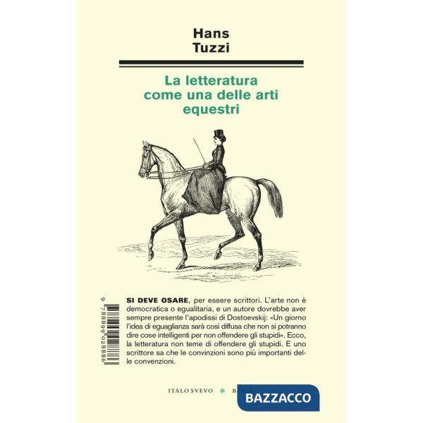 Letteratura come una delle arti equestri (La)