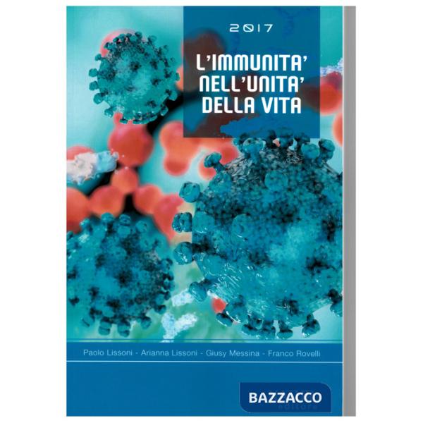 Immunità nell'unità della vita (L')