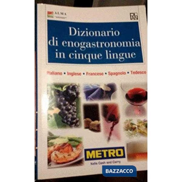 Dizionario di enogastronomia in cinque lingue