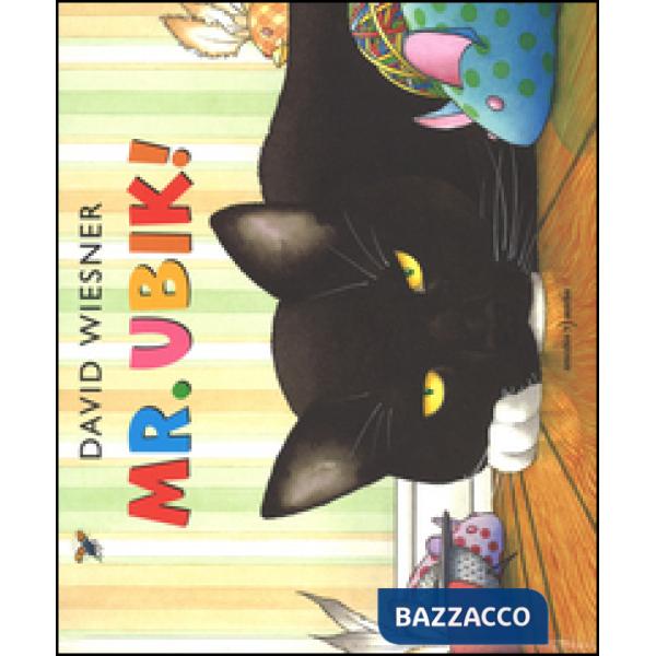 Mr. Ubik! Ediz. illustrata