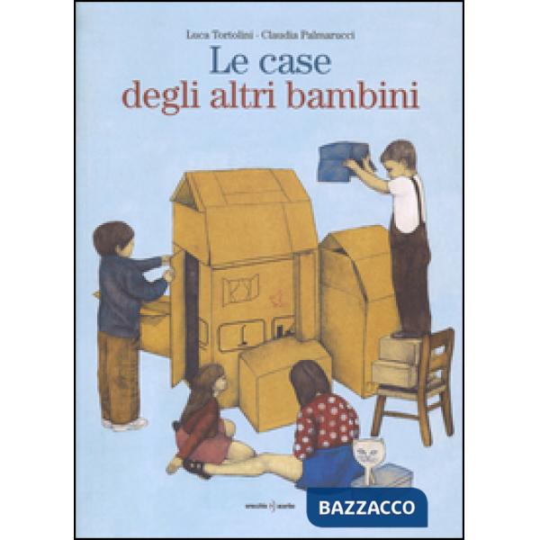 Case degli altri bambini (Le)