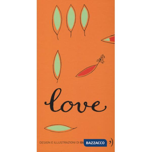 Love. Ediz. a colori