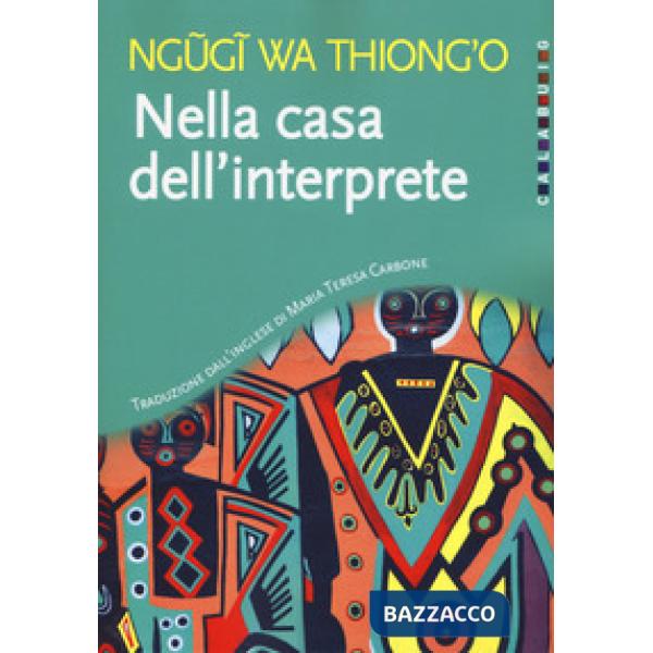 Nella casa dell'interprete