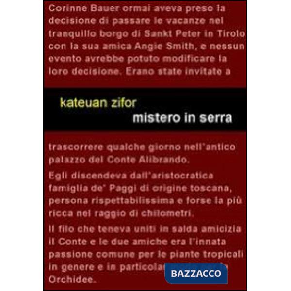 Mistero in serra