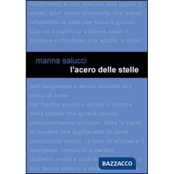 Acero delle stelle (L')