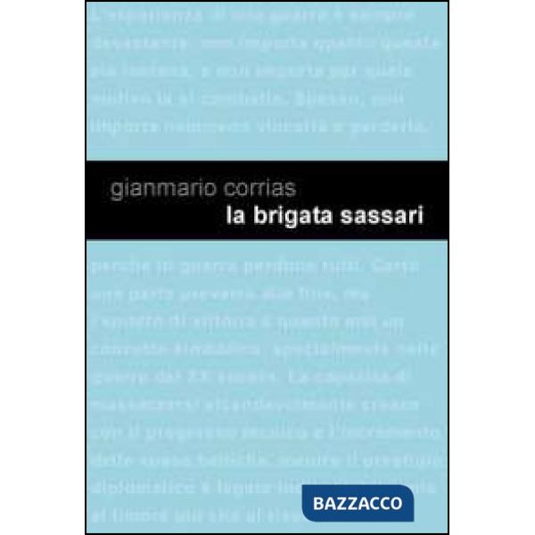 Brigata Sassari. Genesi di un mito (La)