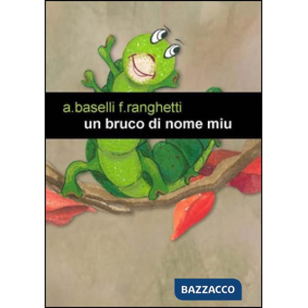 Bruco di nome Miu (Un)