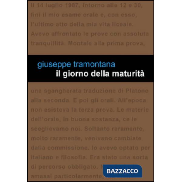 Giorno della maturità (Il)