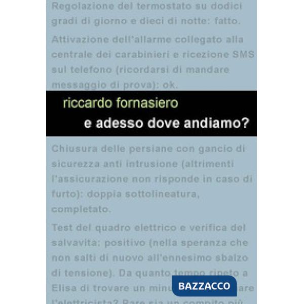 E adesso dove andiamo?