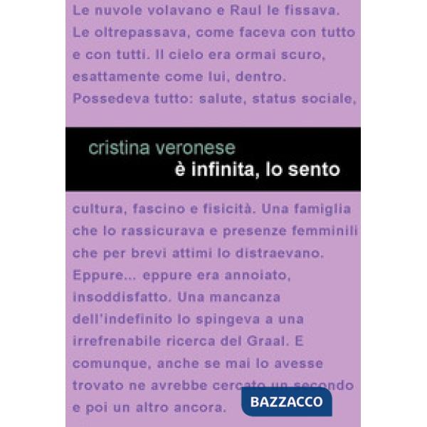 È infinita, lo sento