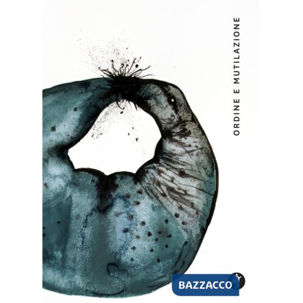 Ordine e mutilazione