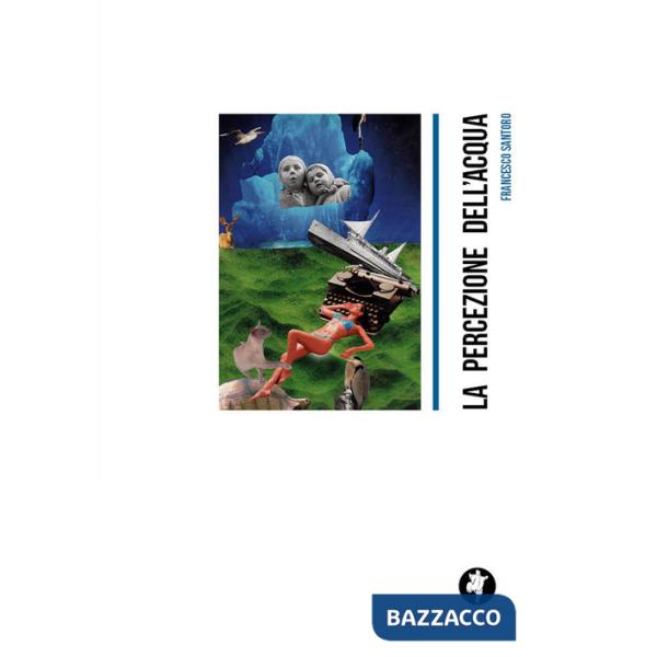 Percezione dell'acqua (La)