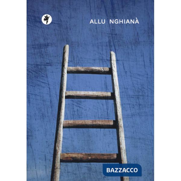 Allu nghianà. Al risalire