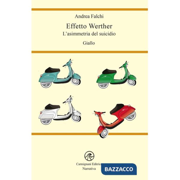 Effetto werther. L'asimmetria del suicidio