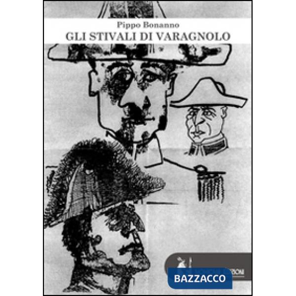 Stivali di Varagnolo (Gli)