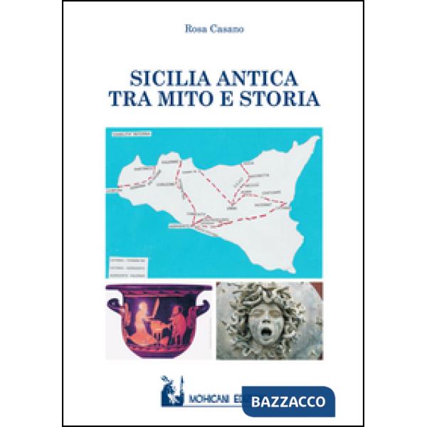 Sicilia antica tra mito e storia