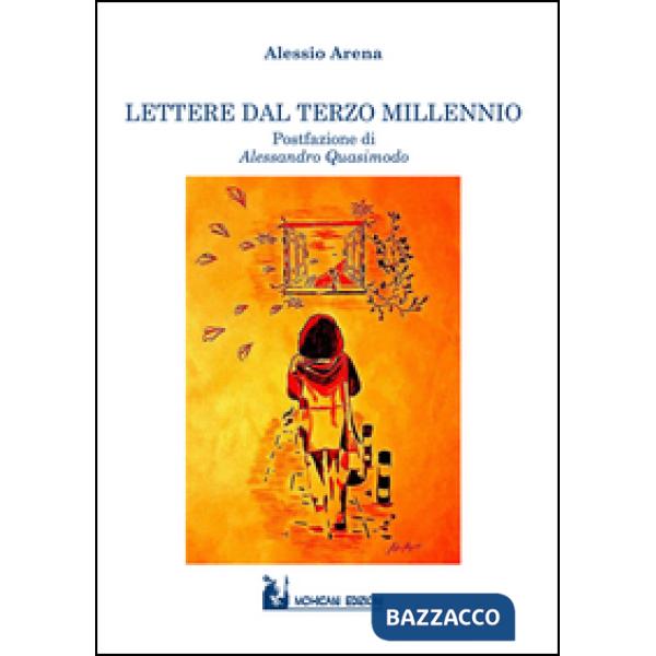Lettere dal terzo millennio