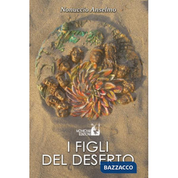 Figli del deserto (I)