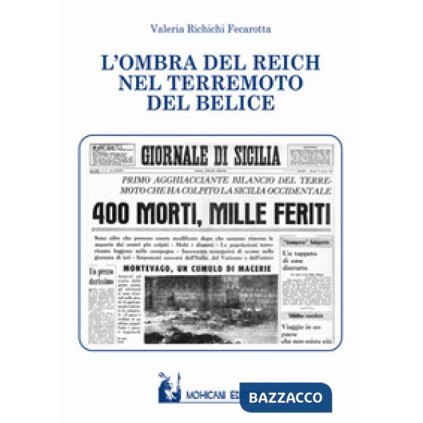Ombra del Reich nel terremoto del Belice (L')
