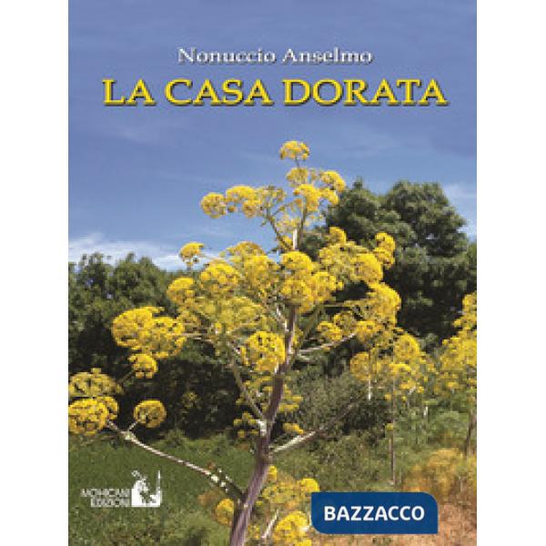 Casa dorata (La)