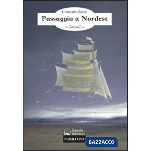 Passaggio a Nordest