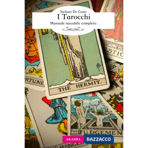 Tarocchi. Manuale tascabile completo (I)