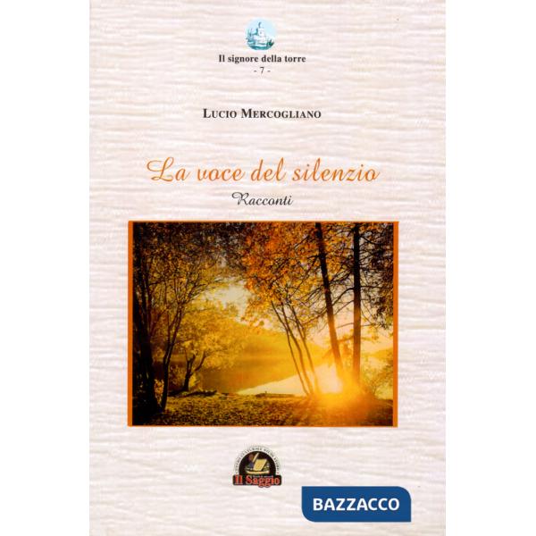 Voce del silenzio (La)