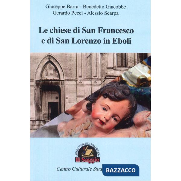 Chiese di San Francesco e di San Lorenzo in Eboli (Le)
