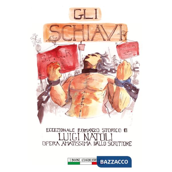 Schiavi (Gli)
