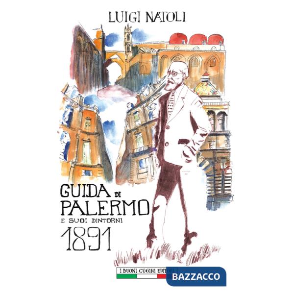 Guida di Palermo e suoi dintorni 1891