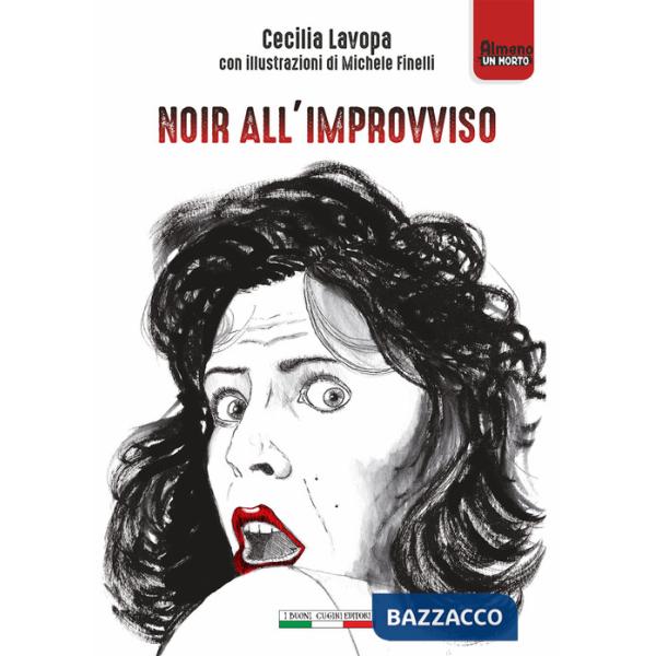 Noir all'improvviso