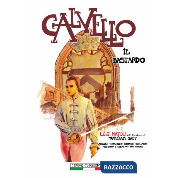 Calvello il Bastardo