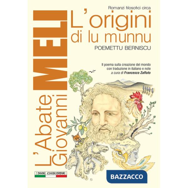 Origini di lu munnu. Testo italiano a fronte (L')