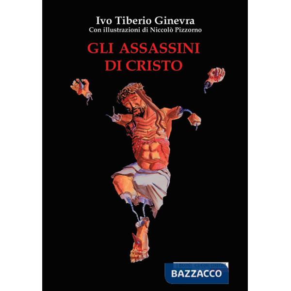 Assassini di Cristo (Gli)