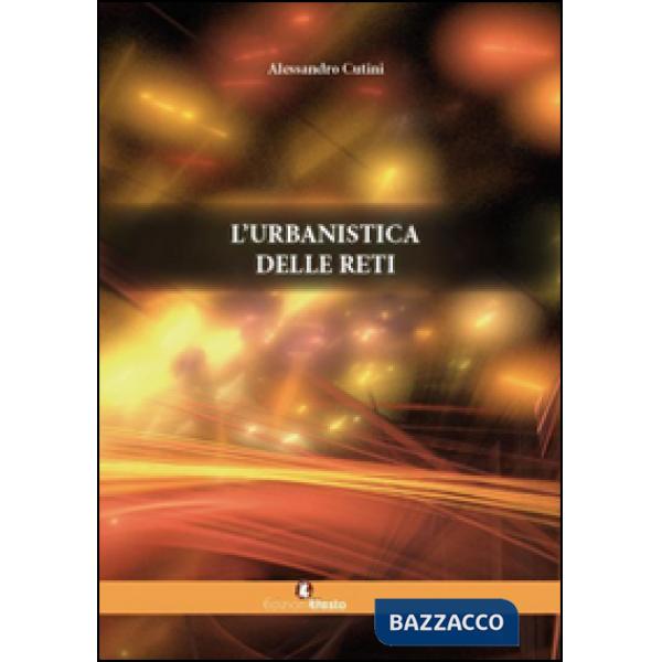 Urbanistica delle reti (L')