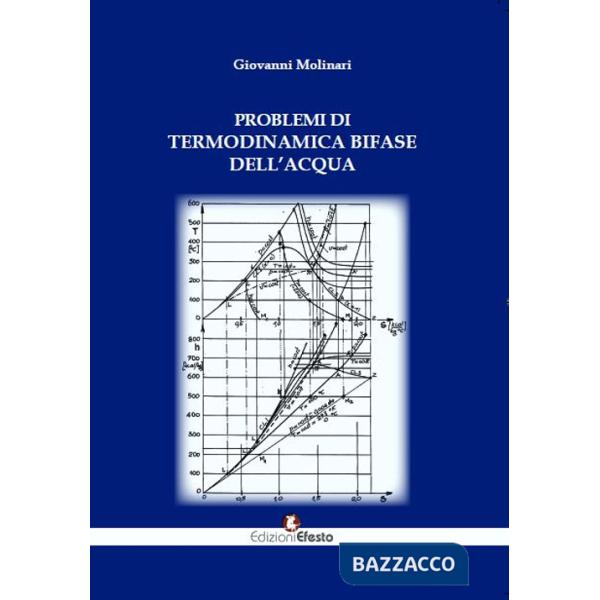 Problemi di termodinamica bifase dell'acqua