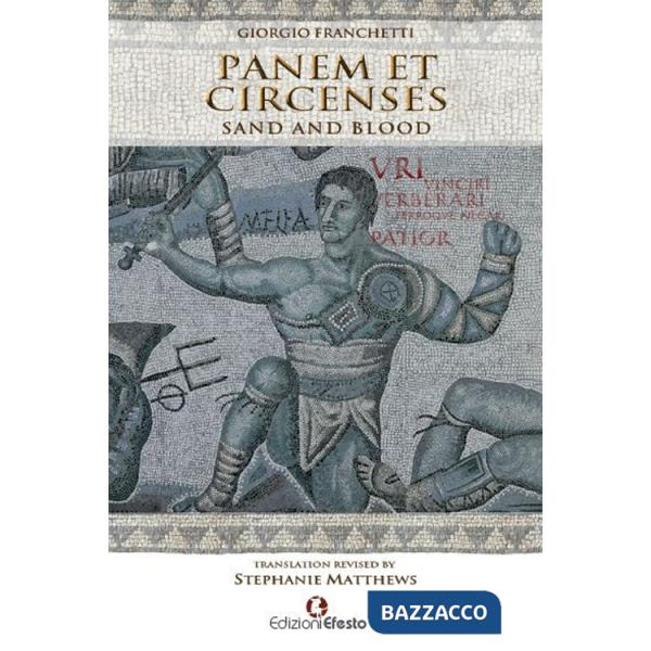 Panem et circenses. Sand and blood